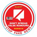 DONT SPREAD FALSE RUMOURS - 170MM ROUND AWARENESS GRAPHIC
